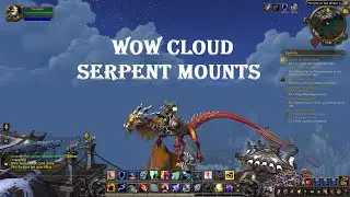 WoW Cloud serpent mounts