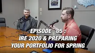 Roof Connections : EP 05 IRE 2020 & Preparing Your Roofing Portfolio for Spring