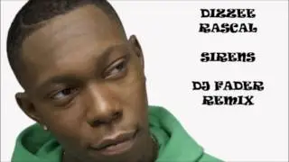Dizzee Rascal   Sirens   Dj Fader Remix