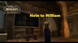 World of Warcraft. Quests - Note to William