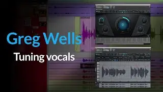 (Vocals) How To Tune A Great Vocal Performance | Set AutoTune Correctly With Greg Wells
