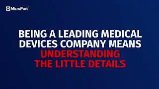 Innovative medical solutions tailored to healthcare needs | MicroPort®