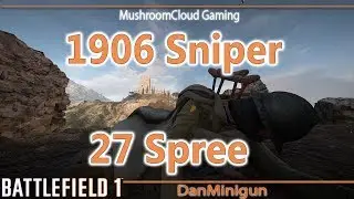 1906 Sniper 27 Killing Spree
