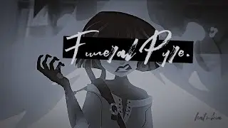 cassunzel || funeral pyre.