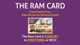 The Ram Card: Your Key to Everything at WCU