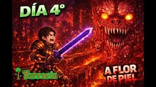 El mundo cambió para siempre | Muralla de Carne | Terraria a Flor de Piel #4