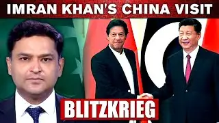 Imran's China Visit: Optics Or Substance | BLITZKRIEG With Major Gaurav Arya (Retd.)