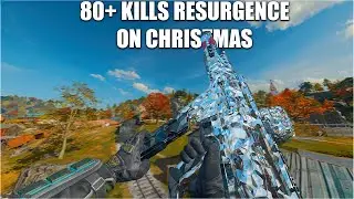 80+ KILLS ON CHRISTMAS NEW SMG/AR META CLASS B07 RESURGENCE