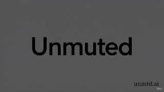 Unmuted - AI Campaign Strategy to Win Elections with Data