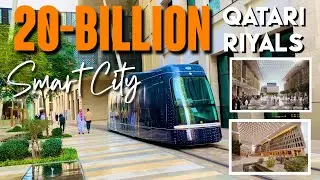 MSHEIREB DOWNTOWN DOHA | 20-Billion qatari riyals smart city with sustainable technology building