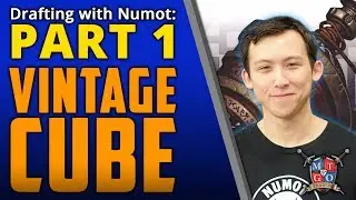 Drafting with Numot Vintage Cube Part 1 | MTG