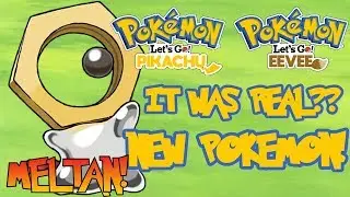 MEET MELTAN! NEW MYTHICAL POKEMON CONFIRMED IN LETS GO! GEN 8 CONFIRMED!