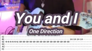 You and I |&copy;One Direction |【Guitar Cover】with TABS