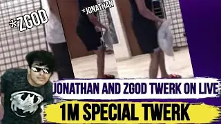 JONATHAN and ZGoD Doing Twerk 😆On Live Stream | 1M Special Twerk😆
