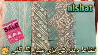 Nishat holiday treat winter sale 2025 || nishat winter sale collection 😍💞