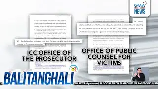 Apela ni FPRRD kaugnay sa jurisdiction ng ICC sa kaniyang kaso, ipinababasura... | Balitanghali