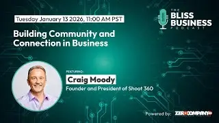 Building Community and Connection in Business with Craig Moody