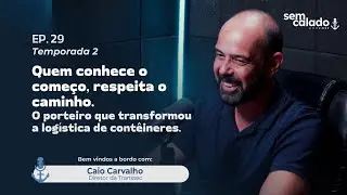Sem Calado-Podcast |Do Zero ao Topo: Como Caio Carvalho Revolucionou a Log&iacute;stica | Ep 29