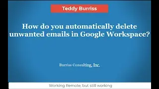How do you automatically delete unwanted emails in Google Workspace or Gmail