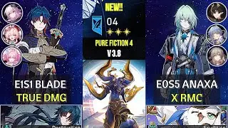 E1S1 Blade True DMG & E0S5 Anaxa x RMC | Pure Fiction 4 (3 Stars) | Honkai Star Rail 3.8