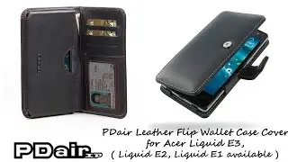 PDair Handmade Leather Flip Wallet Case Cover for Acer Liquid E3 ( Liquid E2, Liquid E1 available )