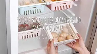 Freezer Baskets For Organized and Spacious Freezer: Our Best 8 Recommendations For You (2023)