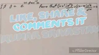 If y=e^(mtan^-1x) Prove that (1+x^2) d^2 y/dx^2 + (2x-m) dy/dx = 0
