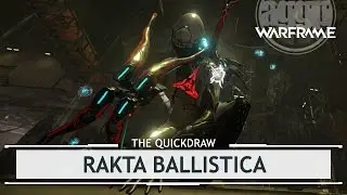 Warframe Syndicates: Rakta Ballistica, Bigger, Buffer & Re-Cut [thequickdraw]