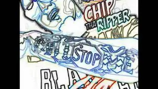 Chip Tha Ripper - Old Face New Bitch