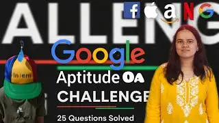 25 Aptitude Questions Solved Answers 2025 Prep | Google Apprentice OA | Placement Exam