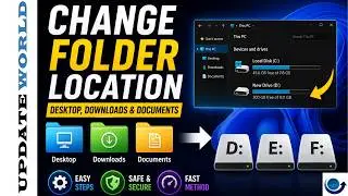 How to Change Desktop, Downloads, and Documents Folder Location to Another Drive (D; E; F)
