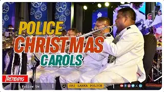 Medley of Christmas Song - Police Christmas Carols 2024