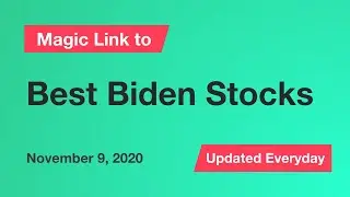 The Best Biden Stocks to Buy Right Now!