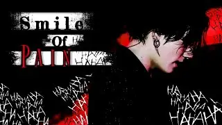 [Jungkook FF | Movie - Oneshot] Smile Of Pain