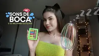 ASMR SONS DE BOCA + Gatilhos Perfeitos para Te Fazer Dormir 😴
