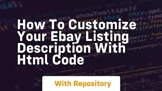 How to customize your ebay listing description with html code