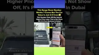 This UAE number plate is more expensive then the Car itself 😲🤯🔥 #viral #dubai #india #car #usa