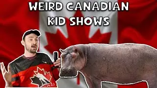House Hippos: Weird Canadian Kid Shows