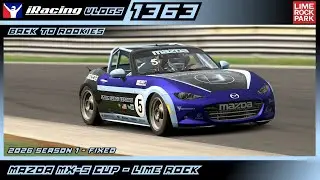 Back to Rookies - Mazda MX-5 Cup @ Lime Rock - Fixed - iRacing Ep. 1363