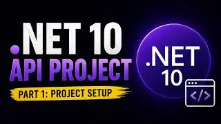 Build an ASP.NET Core Web API from Scratch | Part 1: Project Setup
