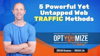 5 Powerful Yet Untapped Web Traffic Methods