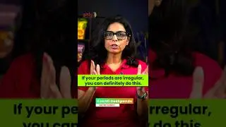 If your periods are irregular, you can definitely do this.