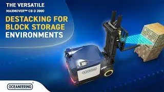 MaxMover&trade; Forklift: Unleash Destacking for Optimal Inventory Management | Oceaneering