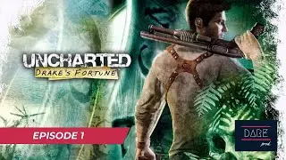 Uncharted: Drake&rsquo;s Fortune (Ep. 1) - The Best Series of All-Time!