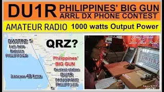 PHILIPPINES' BIG GUN in Ham Radio | DU1R Ramon Anquilan @1KW | ARRL Int'l  DX Phone Contest 2019