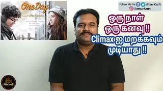 One Day (2016) Thai Movie Review in Tamil by Filmi craft