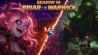 Briar VS Warwick - RANKED Jungle