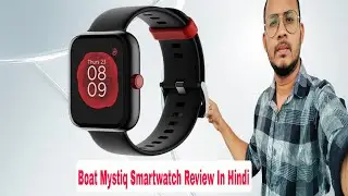 Boat Mystiq Smartwatch Review In Hindi 