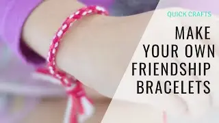 EASY FRIENDSHIP BRACELET Tutorial | Quick Crafts