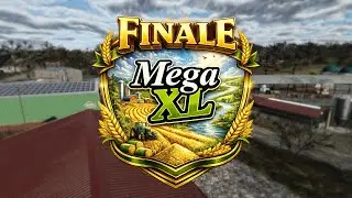 LS25: Das Gro&szlig;e Mega XL Farm Finale | Farming Simulator 25